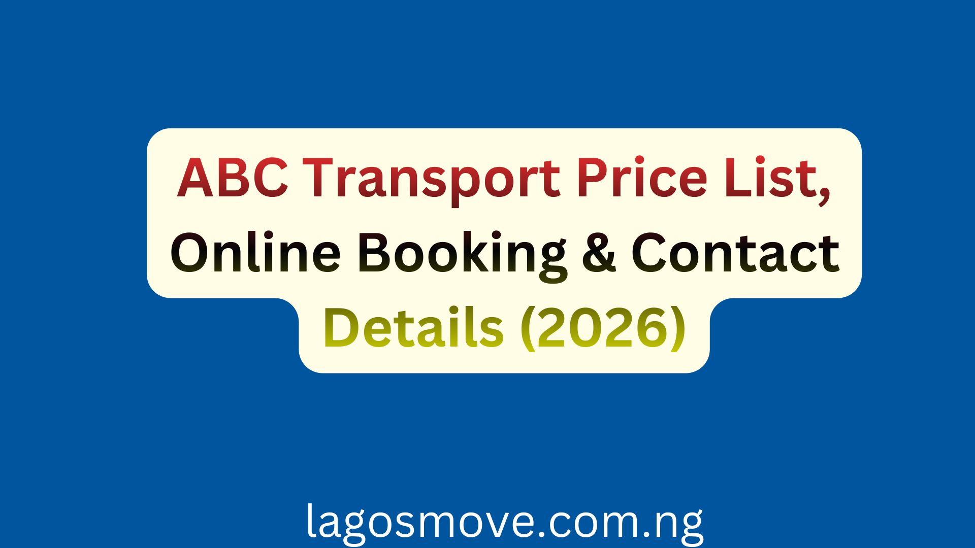 ABC Transport Price List, Online Booking & Contact Details (2026)